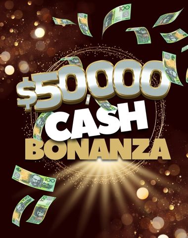 $50,000 CASH BONANZA WEEKLY DRAWS