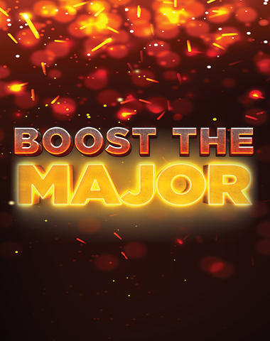 BOOST THE MAJOR