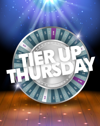 Tier Up Thursday’s