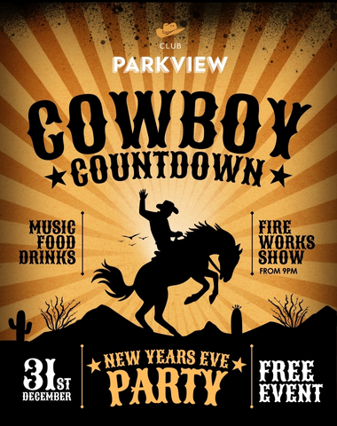 COWBOY COUNTDOWN – NYE PARTY