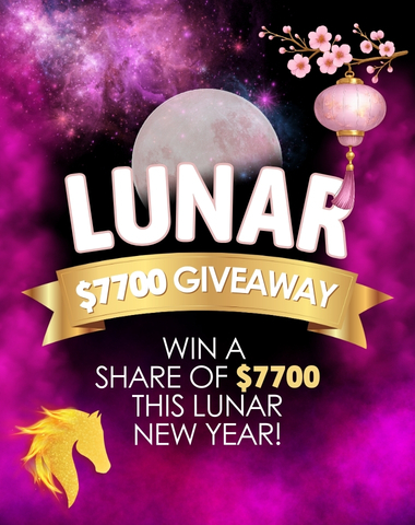 $7,700 LUNAR GIVEAWAY